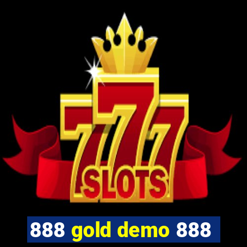 888 gold demo 888